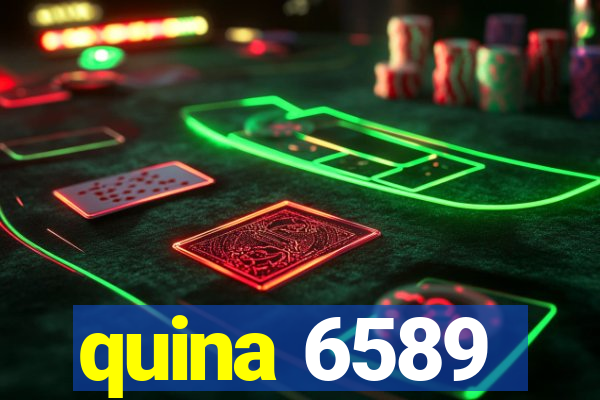 quina 6589